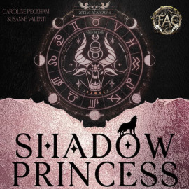 Принцесса Теней -                   Каролайн Пекхам